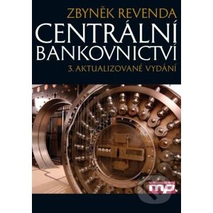 Centrální bankovnictví - Zbyněk Revenda
