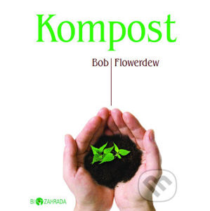 Kompost - Bob Flowerdew