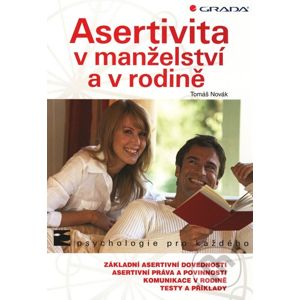 Asertivita v manželství a v rodině - Tomáš Novák