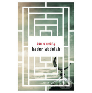 Dům u mešity - Kader Abdolah