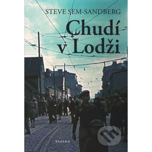 Chudí v Lodži - Steve Sem-Sandberg