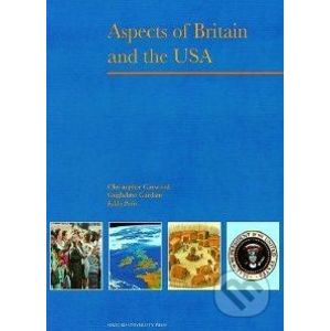 Aspects of Britain and the USA - Christopher Garwood
