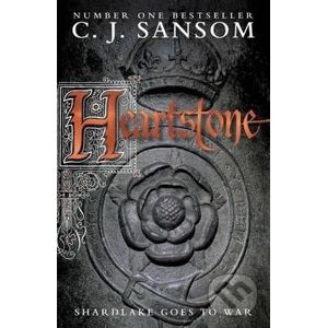 Heartstone - C.J. Sansom