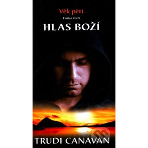 Hlas boží - Trudi Canavan