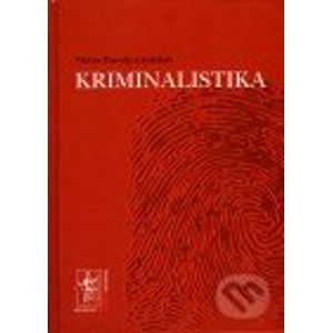 Kriminalistika - Viktor Porada a kolektív