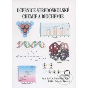 Učebnice středoškolské chemie a biochemie - Pavel Peč, Danuše Pečová