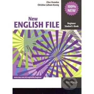 New English File - Beginner: Student's Book - Clive Oxenden