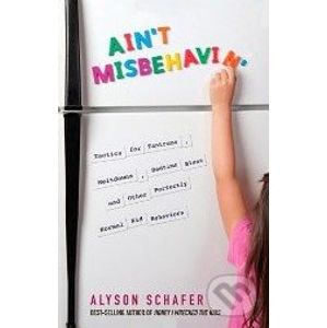 Ain't Misbehavin - Alyson Schafer