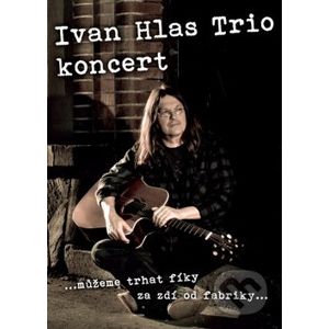 Trio koncert - Ivan Hlas