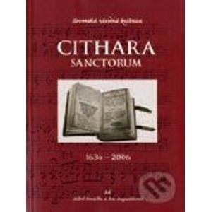 Cithara Sanctorum 1636 – 2006 - Slovenská národná knižnica