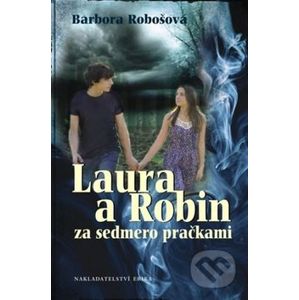 Laura a Robin za sedmero pračkami - Barbora Robošová