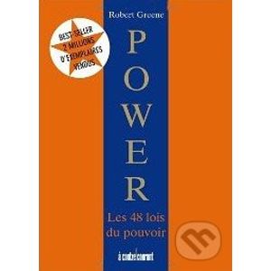Power les 48 lois du pouvoir - Robert Greene