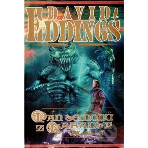 Pán démonů z Karandy - David Eddings