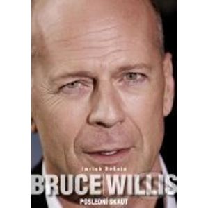 Bruce Willis - Imrich Rešeta