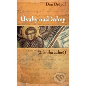 Úvahy nad žalmy - Dan Drápal