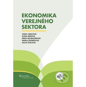 Ekonomika verejného sektora - Viera Cibáková a kol.