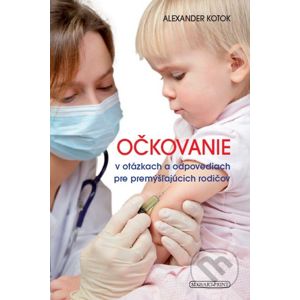 Očkovanie - Alexander Kotok