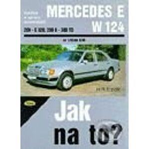 Mercedes Benz E (W124) od 1/85 do 6/95 - Hans-Rüdiger Etzold