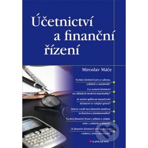 Účetnictví a finanční řízení - Miroslav Máče