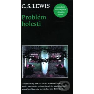 Problém bolesti - C.S. Lewis