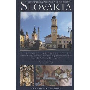 Slovakia - Illustrated Encyclopaedia of Monuments - Peter Kresánek