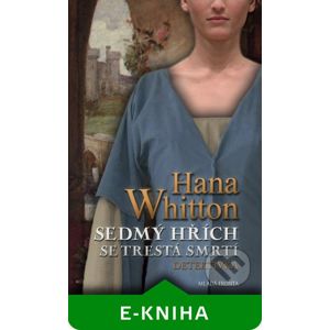 Sedmý hřích se trestá smrtí - Hana Whitton