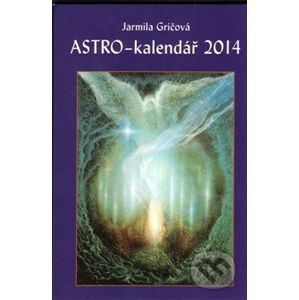 Astro-kalendář 2014 - Jarmila Gričová