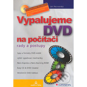 Vypalujeme DVD na počítači - Jan Pecinovský