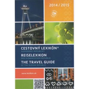 Cestovný lexikón Slovenskej republiky 2014/2015 - Kolektív autorov