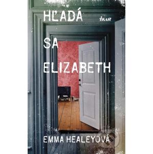 Hľadá sa Elizabeth - Emma Healeyová
