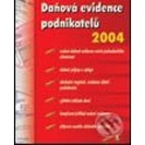 Daňová evidence podnikatelů 2004 - Jaroslav Sedláček