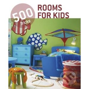 500 Tricks Rooms for Kids - Frechmann