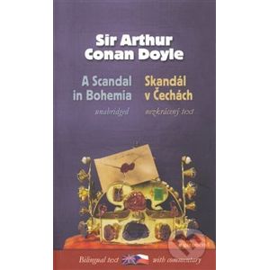 Skandál v Čechách/A Scandal in Bohemia - Arthur Conan Doyle