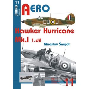 Hawker Hurricane Mk.I - 1.díl - Miroslav Šnajdr
