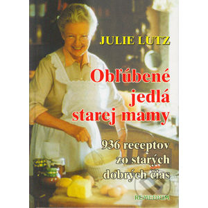 Obľúbené jedlá starej mamy - Julie Lutz