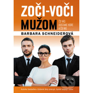 Zoči-voči mužom - Barbara Schneider
