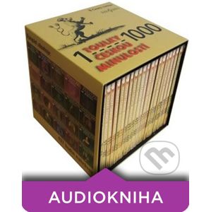 Toulky českou minulostí - komplet 1-1000 (audioknihy) - Kolektiv autorů