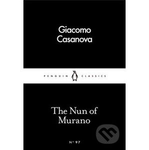 The Nun of Murano - Giacomo Casanova