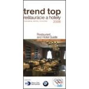 Trend top reštaurácie a hotely 2006 - Slovart