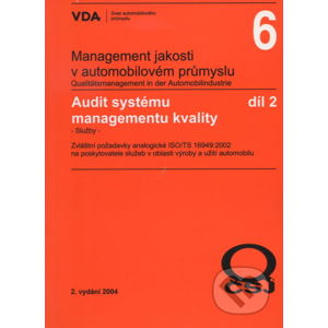 Management jakosti v automobilovém průmyslu VDA 6.2 - Česká společnost pro jakost
