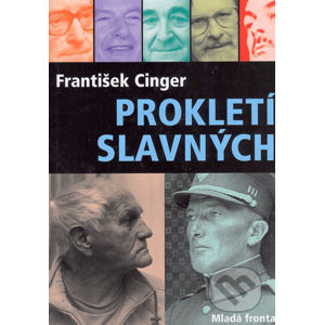 Prokletí slavných - František Cinger
