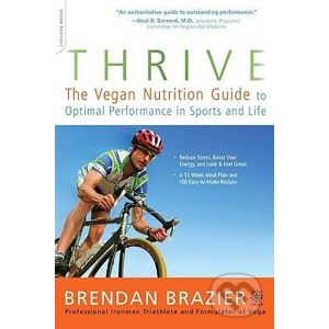 Thrive - Brendan Brazier, Hugh Jackman