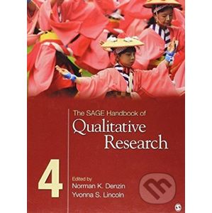 The Sage Handbook of Qualitative Research - Norman K. Denzin, Yvonna S. Lincoln
