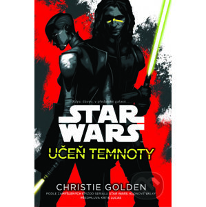 Star Wars: Učeň temnoty - Christie Golden