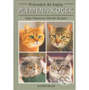 Plemena koček - Olga Thámová, Zdeněk Gorgoň