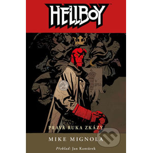 Hellboy 4: Pravá ruka zkázy - Mike Mignola