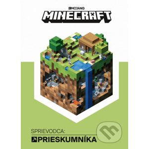 Minecraft: Sprievodca prieskumníka - Egmont SK