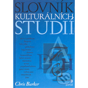 Slovník kulturálních studií - Chris Barker