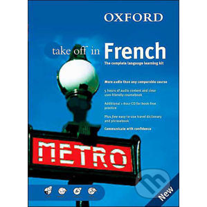 Oxford Take Off In French - The complete language-learning kit - Marie-Therese Bougard
