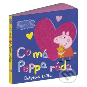Peppa Pig: Co má Peppa ráda - Egmont ČR